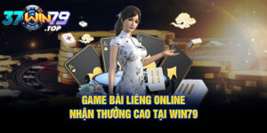 Giới thiệu game Bài liêng online - Nhận thưởng cao tại Win79